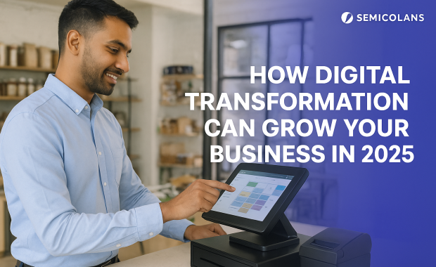 How Digital Transformation Can Grow Your Business in 2025