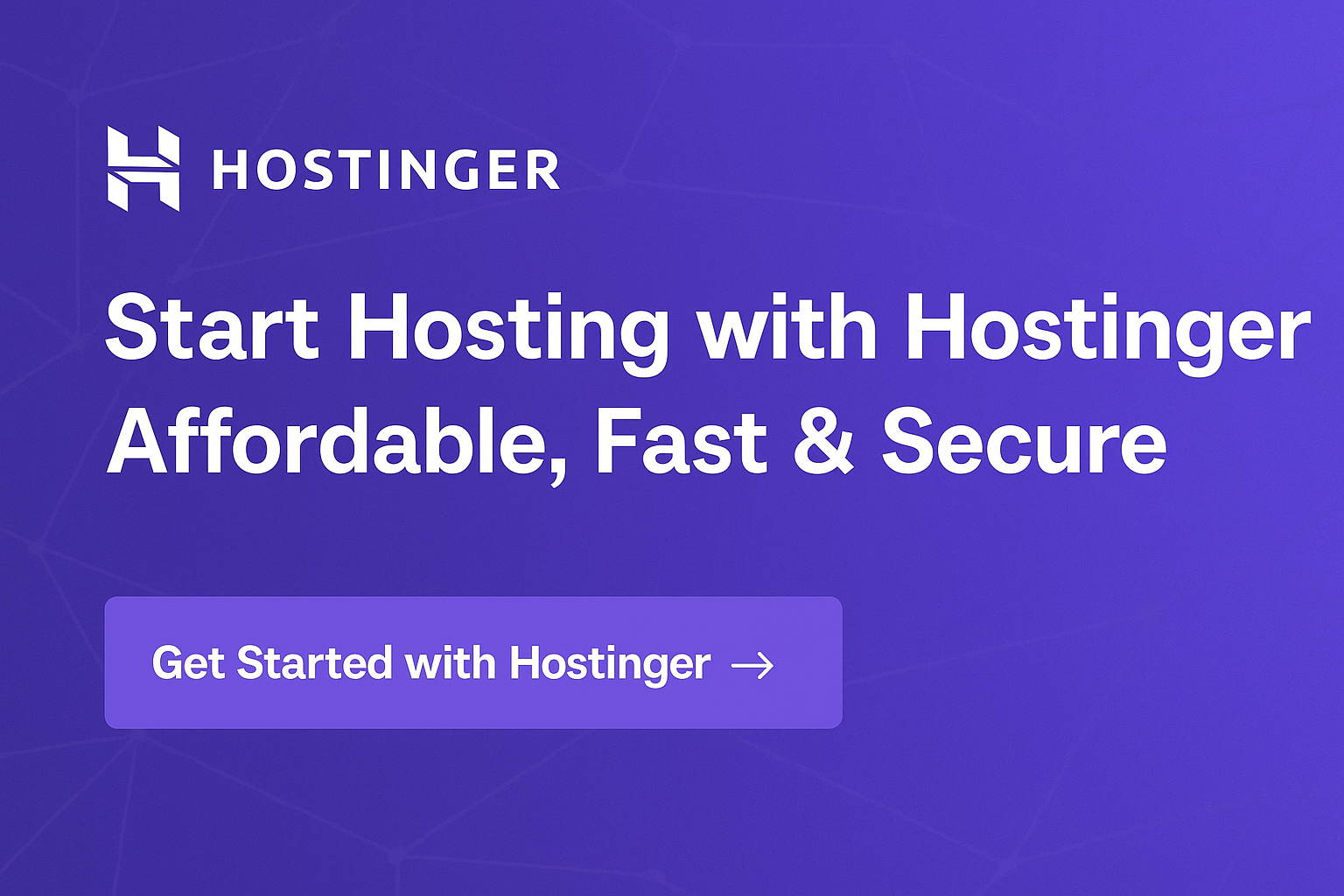 Why Hostinger Is the Best Choice for Affordable Hosting & Domain in 2025